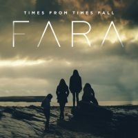 Fara - Times From Times Fall in der Gruppe UNSERE TIPPS / Weihnachtsgeschenktipp CD bei Bengans Skivbutik AB (3307675)