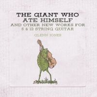 Jones Glenn - Giant Who Ate Himself And Other New in der Gruppe VINYL bei Bengans Skivbutik AB (3307685)