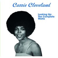 Cleveland Carrie - Looking UpComplete Works in der Gruppe CD bei Bengans Skivbutik AB (3307723)