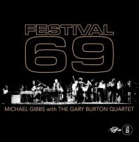 Gibbs Michael (With Gary Burton Qua - Festival 69 in der Gruppe CD bei Bengans Skivbutik AB (3307748)