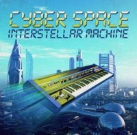 Cyber Space - Interstellar Machine - Ltd.Ed. in der Gruppe CD bei Bengans Skivbutik AB (3309396)