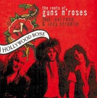 Hollywood Rose Feat. Axl Rose - Roots Of Guns'n'roses in der Gruppe CD / Pop-Rock bei Bengans Skivbutik AB (3309411)