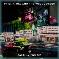 BOA PHILLIP & THE VOODOOCLUB - EARTHLY POWERS (2 LP) in der Gruppe VINYL bei Bengans Skivbutik AB (3310315)