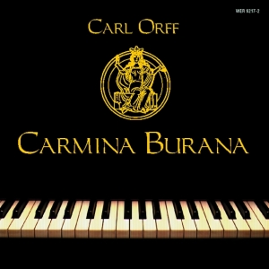 Orff Carl - Carmina Burana (Arr. For Piano) in der Gruppe CD bei Bengans Skivbutik AB (3312475)