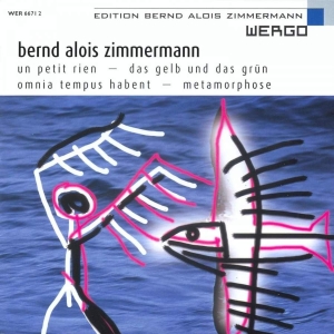 Zimmermann Bernd Alois - Un Petit Rien Das Gelb Und Das Grü in der Gruppe CD bei Bengans Skivbutik AB (3314225)