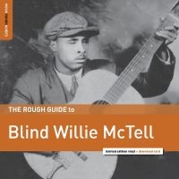 Mctell Blind Willie - Rough Guide To Blind Willie Mctell in der Gruppe VINYL bei Bengans Skivbutik AB (3320081)