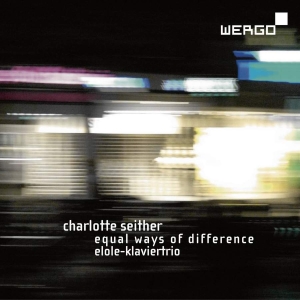 Seither Charlotte - Equal Ways Of Difference in der Gruppe UNSERE TIPPS / Weihnachtsgeschenktipp CD bei Bengans Skivbutik AB (3321207)