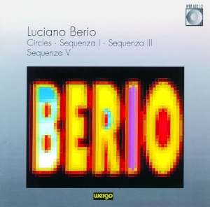 Berio Luciano - Circles Sequenza I, Iii & V in der Gruppe UNSERE TIPPS / Weihnachtsgeschenktipp CD bei Bengans Skivbutik AB (3321571)