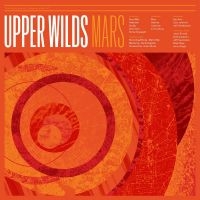 Upper Wilds - Mars in der Gruppe VINYL / Pop-Rock bei Bengans Skivbutik AB (3322177)