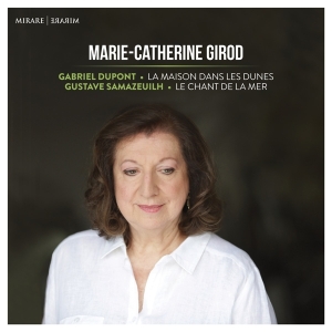 Marie-Catherine Girod - La Maison Dans Les Dunes/Le Chant De La Mer in der Gruppe CD bei Bengans Skivbutik AB (3322837)