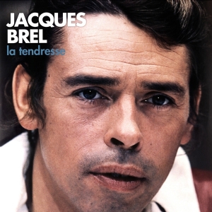 Jacques Brel - La Tendresse in der Gruppe UNSERE TIPPS / Weihnachtsgeschenktipp Vinyl bei Bengans Skivbutik AB (3322864)