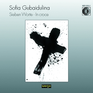 Gubaidulina Sofia - Sieben Worte In Croce in der Gruppe CD bei Bengans Skivbutik AB (3323867)