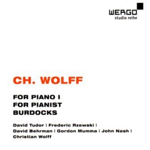 Wolff Christian - For Piano I For Pianist Burdocks in der Gruppe CD bei Bengans Skivbutik AB (3329201)