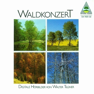 Natural Sound - Waldkonzert - Sylvan Concert in der Gruppe CD bei Bengans Skivbutik AB (3330213)