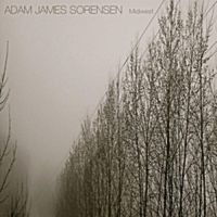 Sorensen Adam James - Midwest in der Gruppe CD bei Bengans Skivbutik AB (3331594)