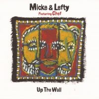 Mciky & Lefty Featuring Chef - Up The Wall in der Gruppe CD bei Bengans Skivbutik AB (3331648)