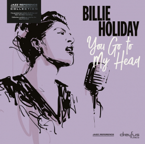 Billie Holiday - You Go To My Head in der Gruppe VINYL bei Bengans Skivbutik AB (3332908)