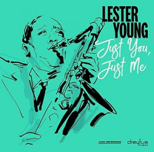 Lester Young - Just You, Just Me in der Gruppe CD bei Bengans Skivbutik AB (3332935)