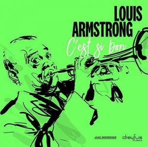 Louis Armstrong - C'est Si Bon in der Gruppe UNSERE TIPPS / Weihnachtsgeschenktipp CD bei Bengans Skivbutik AB (3332936)