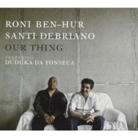 Ben-Hur Roni & Santi Debriano Feat. - Our Thing in der Gruppe CD bei Bengans Skivbutik AB (3334908)