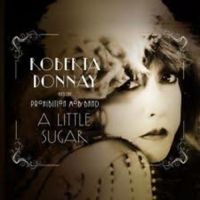 Roberta Donnay & The Prohibition Mo - A Little Sugar in der Gruppe CD bei Bengans Skivbutik AB (3334911)