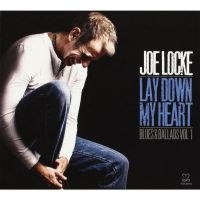 Locke Joe - Lay Down My Heart (Blues & Ballads in der Gruppe CD bei Bengans Skivbutik AB (3334924)