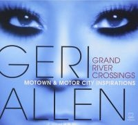 Allen Geri - Grand River Crossings (Motown & Mot in der Gruppe CD bei Bengans Skivbutik AB (3334931)