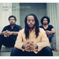 Cary Marc & Focus Trio - Four Directions in der Gruppe CD bei Bengans Skivbutik AB (3334933)