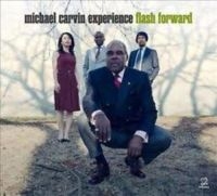 Carvin Michael & Experience - Flash Forward in der Gruppe CD bei Bengans Skivbutik AB (3334944)