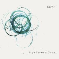 Satori - In The Corners Of Clouds in der Gruppe VINYL bei Bengans Skivbutik AB (3335414)