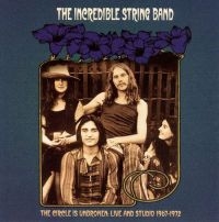 Incredible String Band - Circle Is Unbroken in der Gruppe CD bei Bengans Skivbutik AB (3335447)