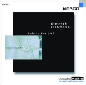 Eichmann Dietrich - Hole In The Bird in der Gruppe UNSERE TIPPS / Weihnachtsgeschenktipp CD bei Bengans Skivbutik AB (3335766)