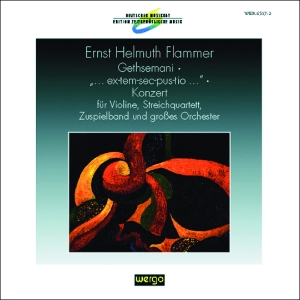 Flammer Ernst Helmuth - Gethsemani ... Ex-Tem-Sec-Pus-Tio in der Gruppe UNSERE TIPPS / Weihnachtsgeschenktipp CD bei Bengans Skivbutik AB (3337689)