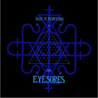 Redfearn Alec K. & The Eyesores - Opposite in der Gruppe CD bei Bengans Skivbutik AB (3339773)