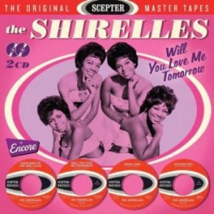 Shirelles - Will You Love Me Tomorrow in der Gruppe CD bei Bengans Skivbutik AB (3339850)