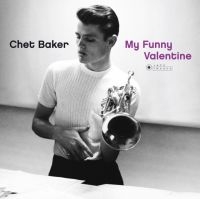 Chet Baker - My Funny Valentine in der Gruppe UNSERE TIPPS / Weihnachtsgeschenktipp Vinyl bei Bengans Skivbutik AB (3375681)