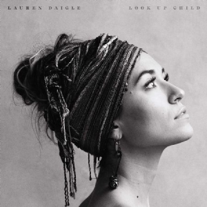 Lauren Daigle - Look Up Child in der Gruppe CD bei Bengans Skivbutik AB (3421036)