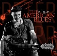 Karp Peter - American Blues in der Gruppe CD bei Bengans Skivbutik AB (3460779)