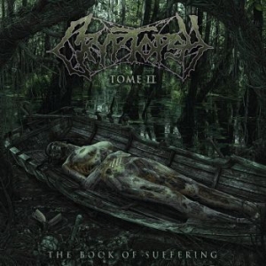 Cryptopsy - Book Of Suffering Tome Ii in der Gruppe CD bei Bengans Skivbutik AB (3462929)