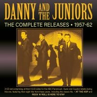 Danny And The Juniors - Complete Releases 1957-62 in der Gruppe CD bei Bengans Skivbutik AB (3463476)