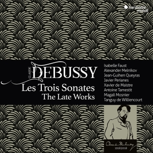 Debussy Claude - Les Trois Sonates - Late Works in der Gruppe CD bei Bengans Skivbutik AB (3465013)