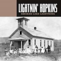 Lightnin' Hopkins - Smokes Like Lightning in der Gruppe CD bei Bengans Skivbutik AB (3466418)