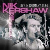 Kershaw Nik - Live In Germany 1984 in der Gruppe Minishops / Nik Kershaw bei Bengans Skivbutik AB (3466425)