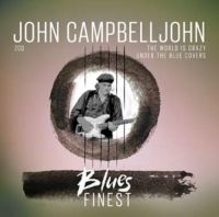 Campbelljohn John - Blues Finest in der Gruppe CD bei Bengans Skivbutik AB (3472233)