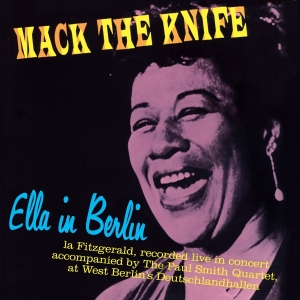 Ella Fitzgerald - Ella In Berlin (Mack The Knife) in der Gruppe UNSERE TIPPS / Weihnachtsgeschenktipp Vinyl bei Bengans Skivbutik AB (3473006)