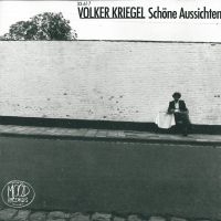 Kriegel Volker - Schöne Aussichten (+ Bonus) in der Gruppe CD bei Bengans Skivbutik AB (3473066)