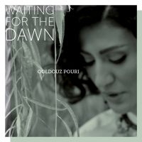 Pouri Ooldouzi - Waiting For The Dawn in der Gruppe CD bei Bengans Skivbutik AB (3477572)