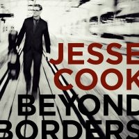 Cook Jesse - Beyond Borders in der Gruppe CD bei Bengans Skivbutik AB (3478188)