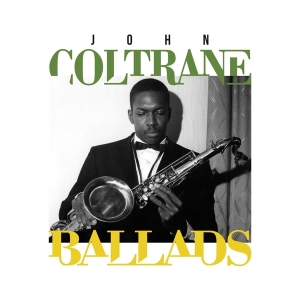 John Coltrane - Ballads in der Gruppe CD bei Bengans Skivbutik AB (3478225)