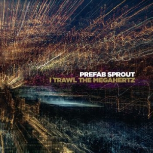 Prefab Sprout - I Trawl The Megahertz in der Gruppe Minishops / Prefab Sprout bei Bengans Skivbutik AB (3484889)